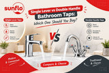Single Lever vs Double Handle Bathroom Taps: Which One Should You Buy?